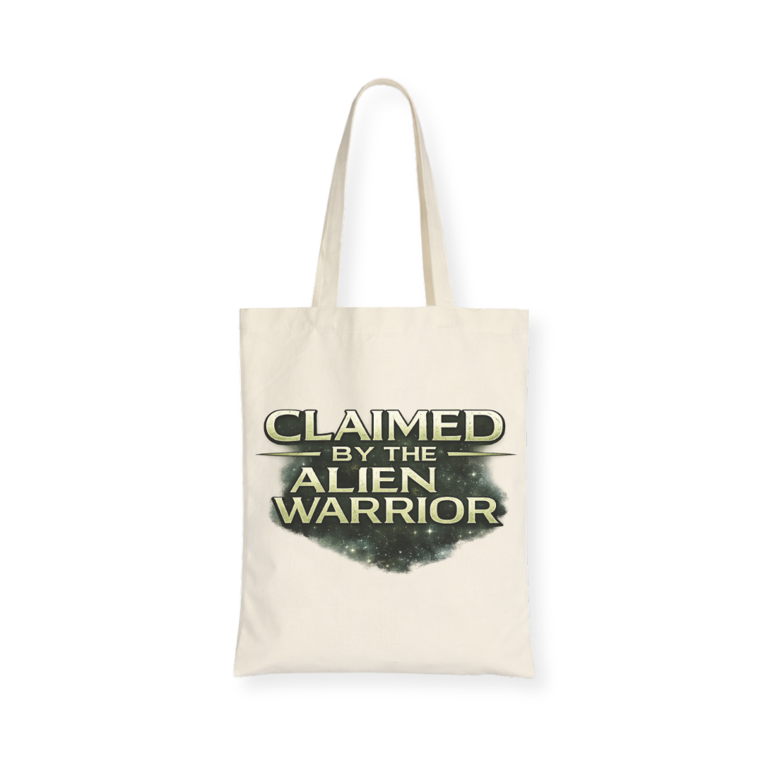 Claimed By The Alien Warrior Tote Bag