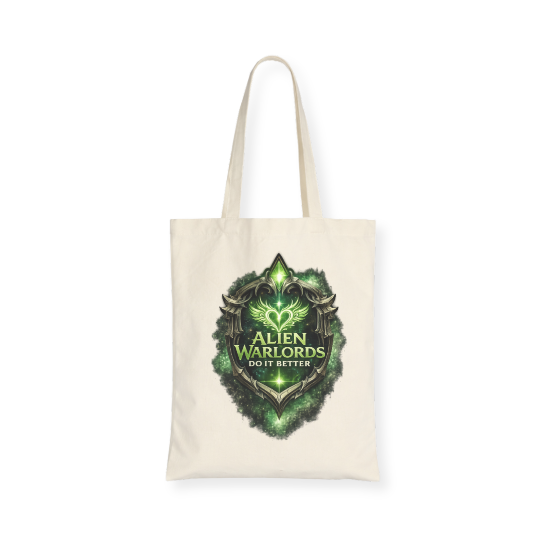 Alien Warlords Do It Better Tote Bag