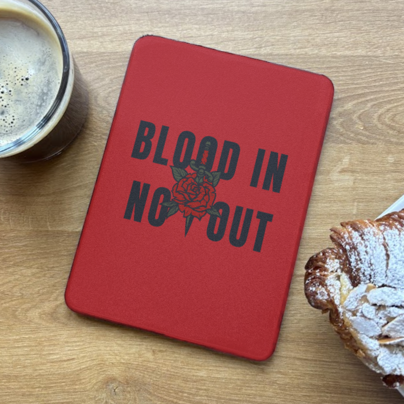 Blood In Not Out | Kindle Case