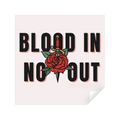 Blood In Not Out | Sticker